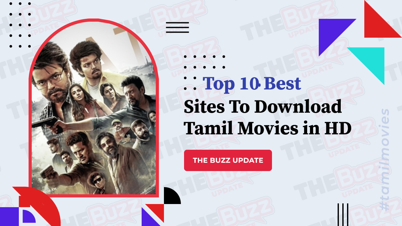 Top 10 Best Sites to Download Tamil Movies in HD (2024)